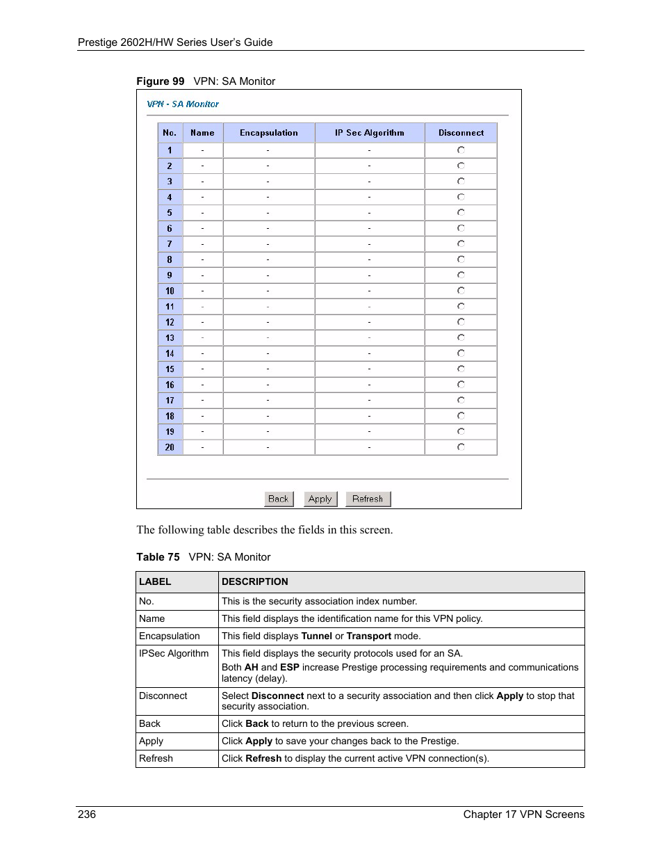 Figure 99 vpn: sa monitor, Table 75 vpn: sa monitor | ZyXEL Communications Prestige 2602H Series User Manual | Page 236 / 550