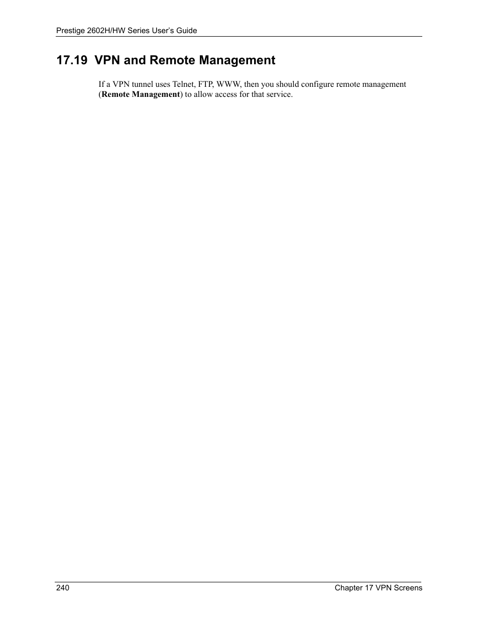 19 vpn and remote management | ZyXEL Communications Prestige 2602H Series User Manual | Page 240 / 550