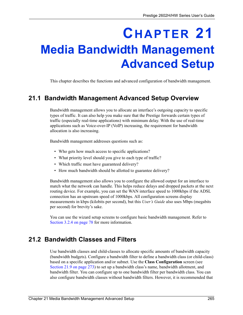Media bandwidth management advanced setup, 1 bandwidth management advanced setup overview, 2 bandwidth classes and filters | ZyXEL Communications Prestige 2602H Series User Manual | Page 265 / 550