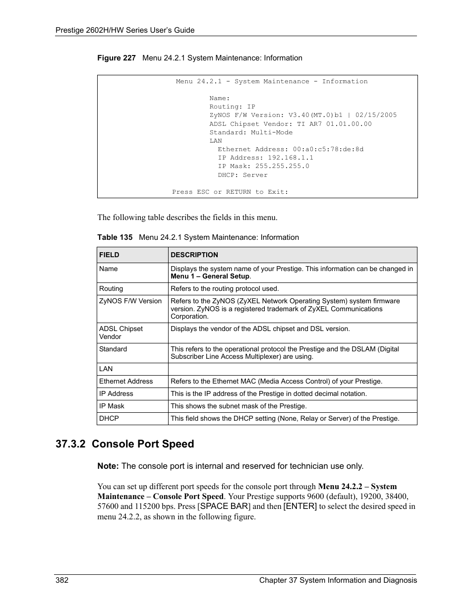 2 console port speed | ZyXEL Communications Prestige 2602H Series User Manual | Page 382 / 550