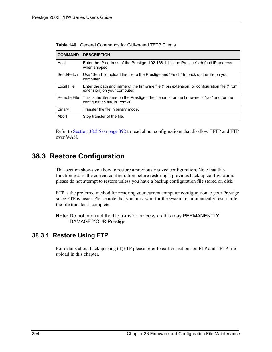3 restore configuration, 1 restore using ftp | ZyXEL Communications Prestige 2602H Series User Manual | Page 394 / 550