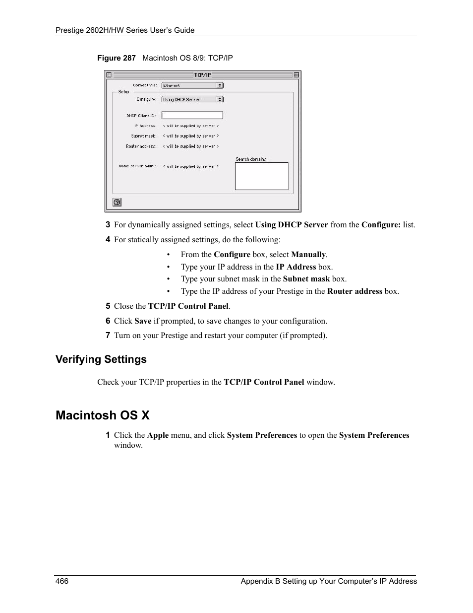 Verifying settings, Macintosh os x, Figure 287 macintosh os 8/9: tcp/ip | ZyXEL Communications Prestige 2602H Series User Manual | Page 466 / 550