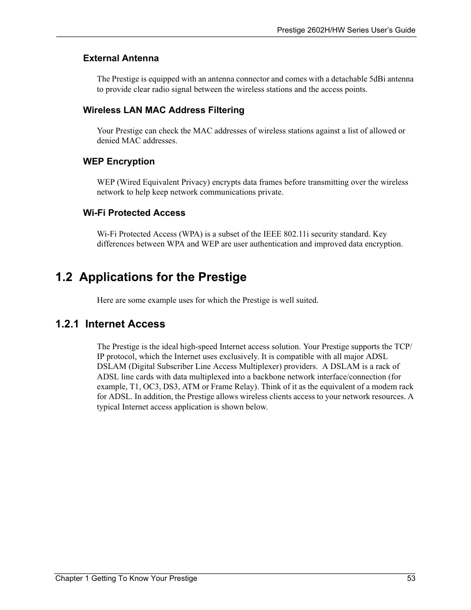 2 applications for the prestige, 1 internet access | ZyXEL Communications Prestige 2602H Series User Manual | Page 53 / 550