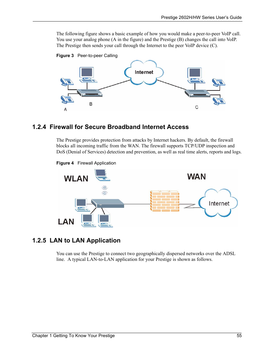 4 firewall for secure broadband internet access, 5 lan to lan application | ZyXEL Communications Prestige 2602H Series User Manual | Page 55 / 550