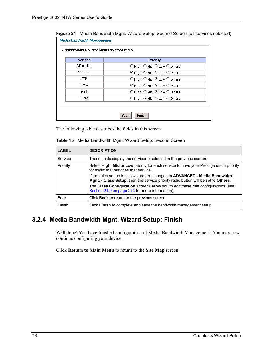 4 media bandwidth mgnt. wizard setup: finish, Selected) | ZyXEL Communications Prestige 2602H Series User Manual | Page 78 / 550