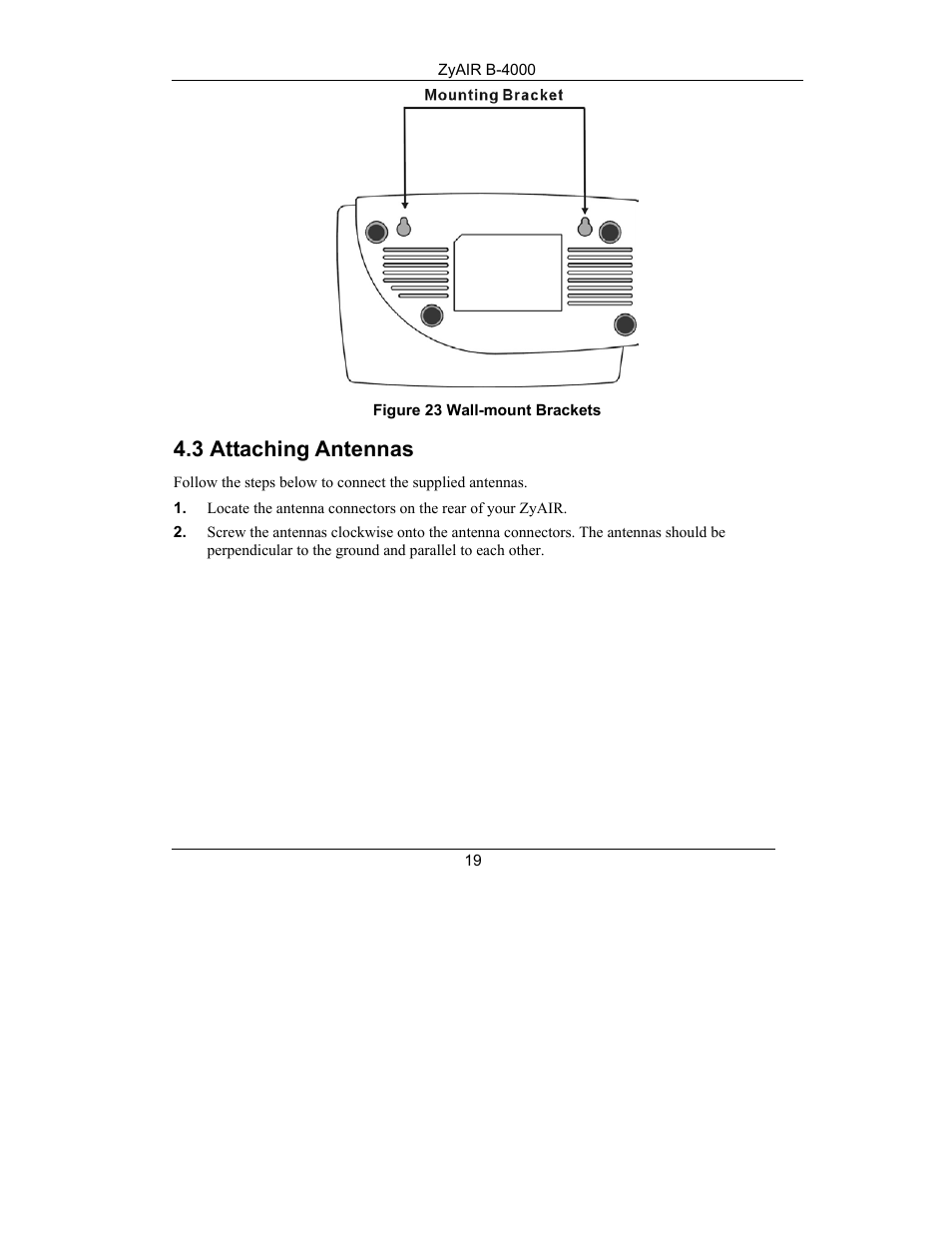 Attaching antennas, 3 attaching antennas | ZyXEL Communications ZYAIR B-4000 User Manual | Page 20 / 22
