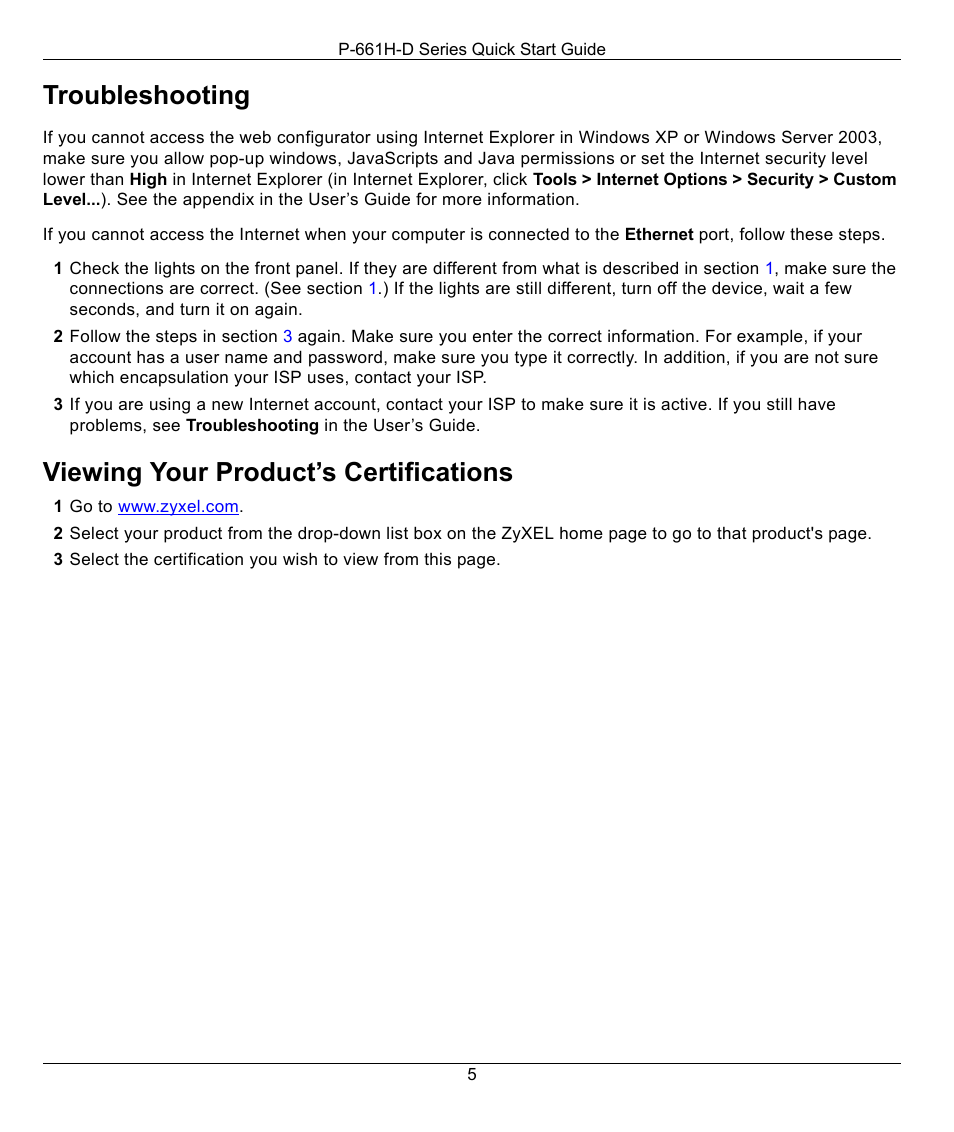 Troubleshooting, Viewing your product’s certifications | ZyXEL Communications P-661H-D Series User Manual | Page 5 / 5