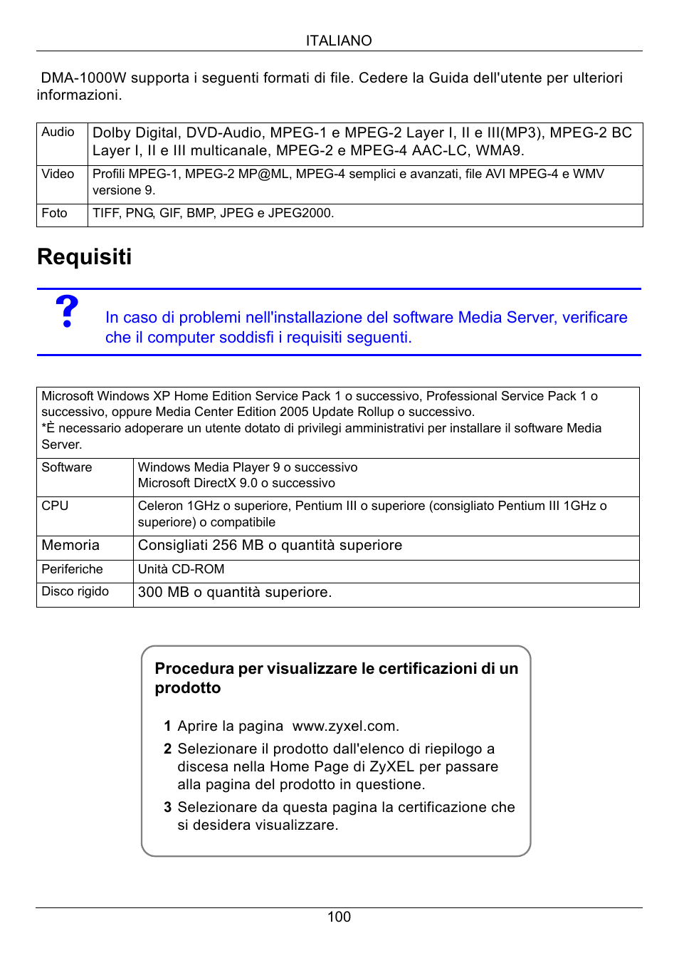 Requisiti | ZyXEL Communications 802.11 Wireless Digital Media Adaptor DMA-1000W User Manual | Page 100 / 121