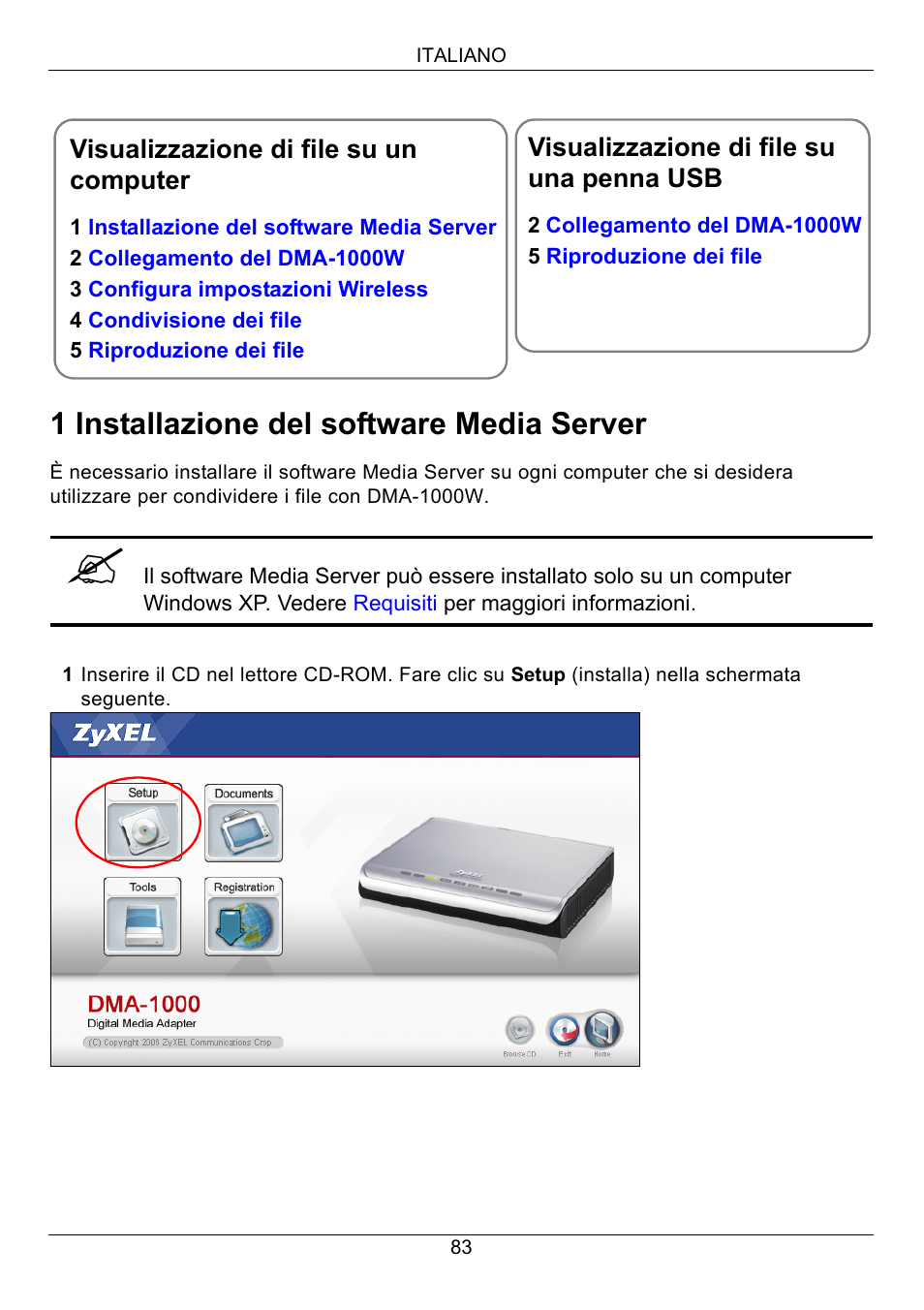 1 installazione del software media server | ZyXEL Communications 802.11 Wireless Digital Media Adaptor DMA-1000W User Manual | Page 83 / 121