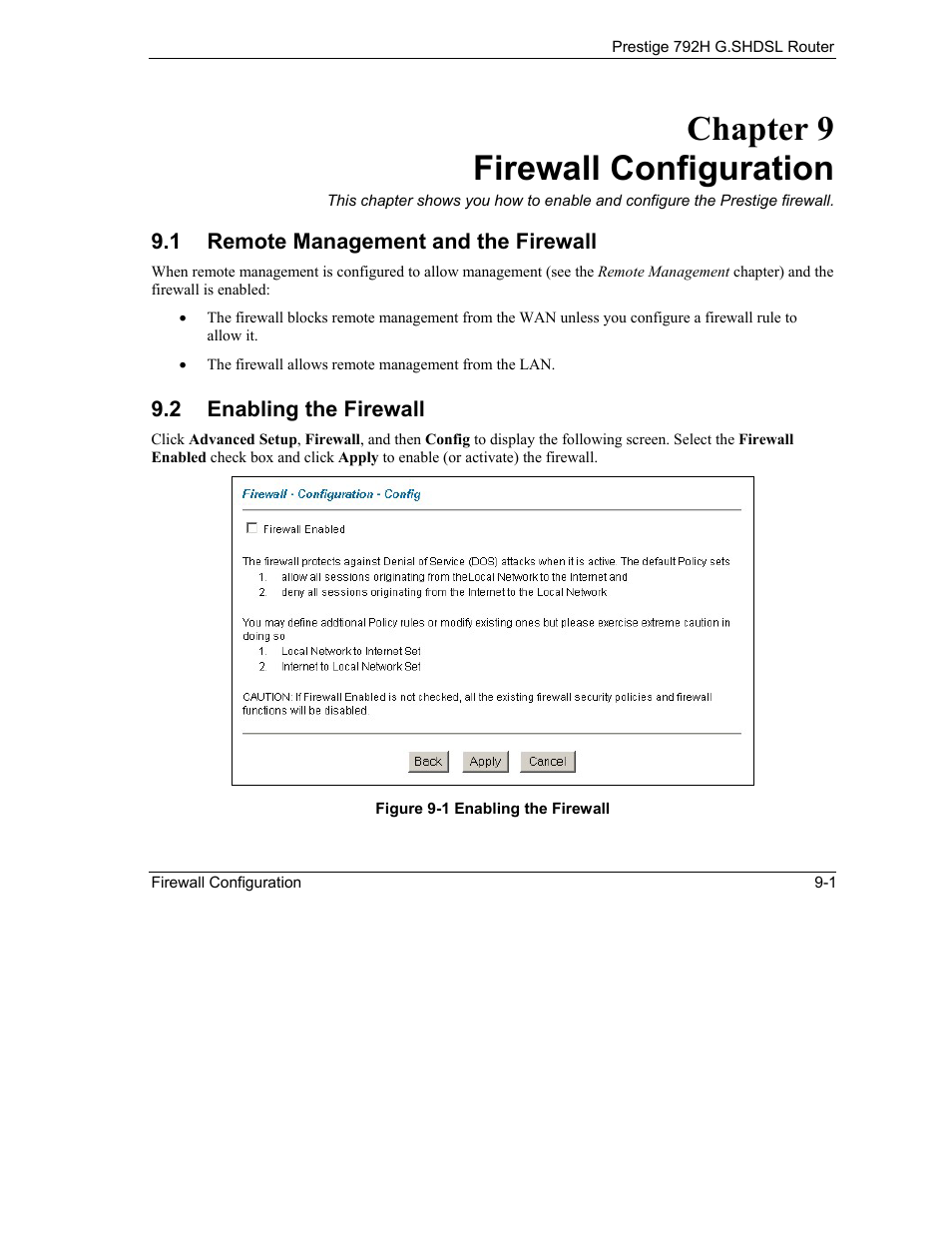Firewall configuration, Remote management and the firewall, Enabling the firewall | Chapter 9 firewall configuration | ZyXEL Communications 792H User Manual | Page 135 / 428