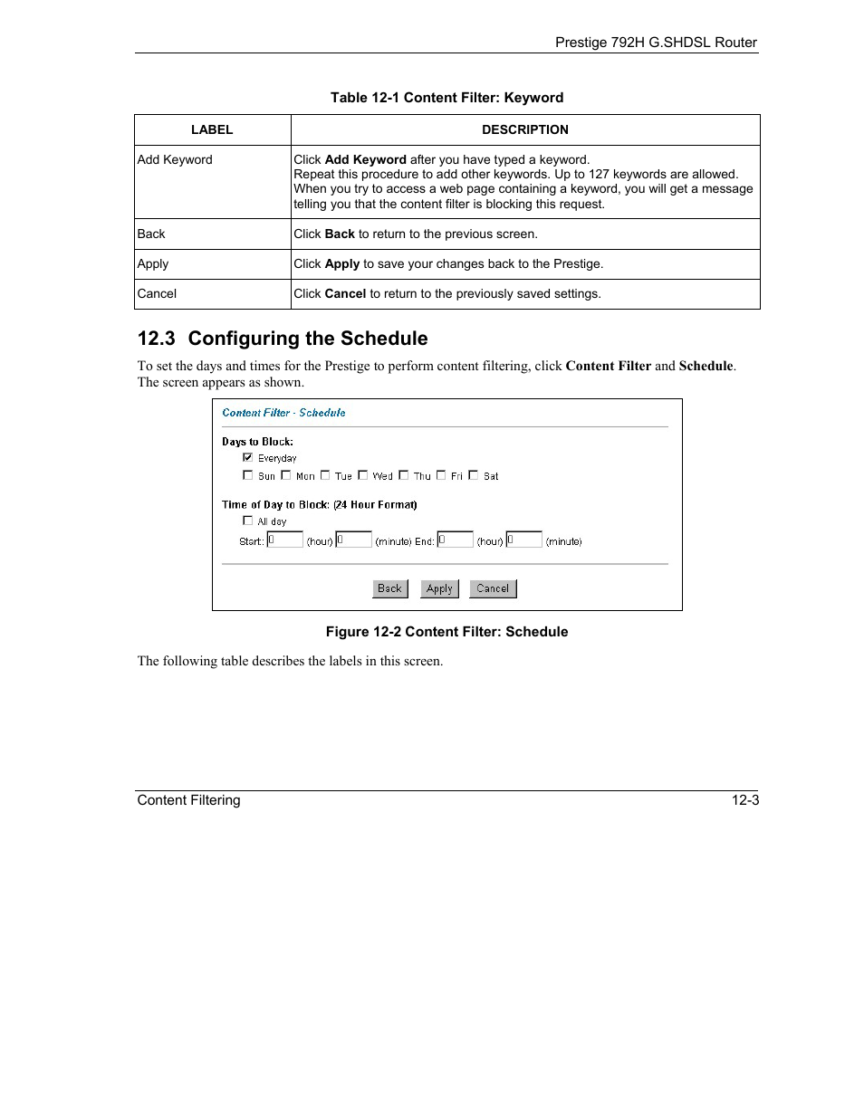 Configuring the schedule, 3 configuring the schedule | ZyXEL Communications 792H User Manual | Page 167 / 428