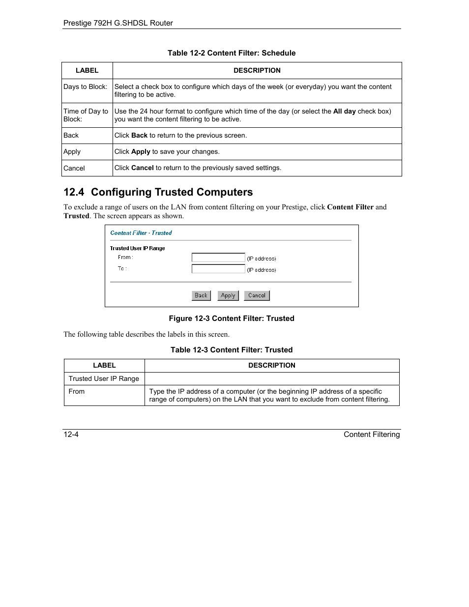 Configuring trusted computers, 4 configuring trusted computers | ZyXEL Communications 792H User Manual | Page 168 / 428