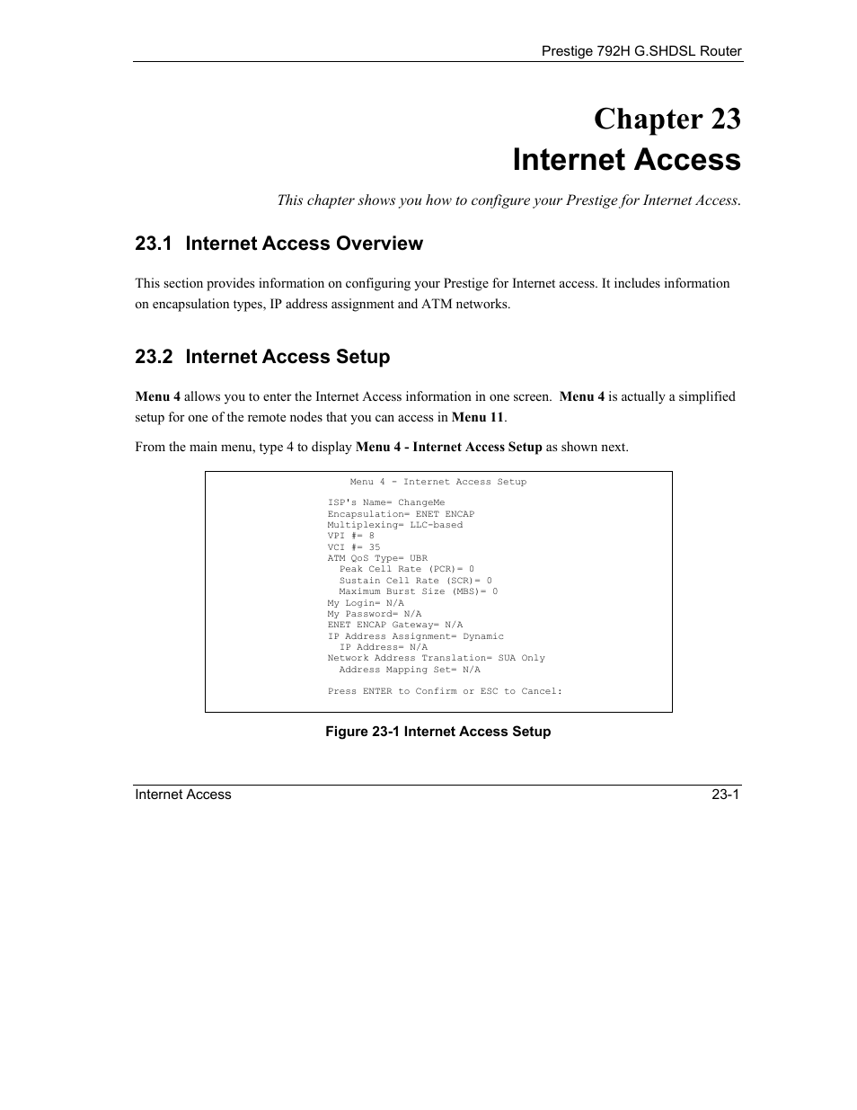 Internet access, Internet access overview, Internet access setup | Chapter 23 internet access, 1 internet access overview, 2 internet access setup | ZyXEL Communications 792H User Manual | Page 267 / 428