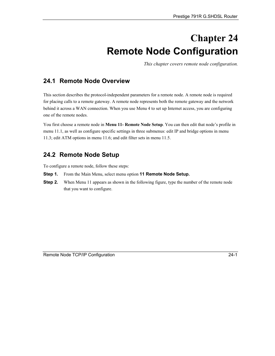 Remote node configuration, Remote node overview, Remote node setup | Chapter 24 remote node configuration | ZyXEL Communications 792H User Manual | Page 271 / 428