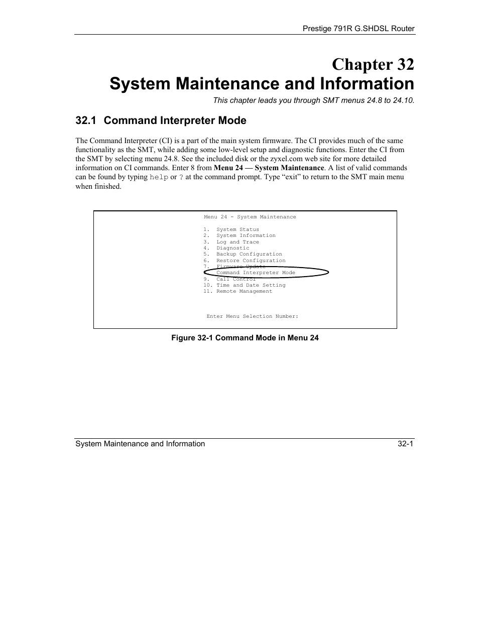 System maintenance and information, Command interpreter mode, Chapter 32 system maintenance and information | 1 command interpreter mode | ZyXEL Communications 792H User Manual | Page 363 / 428