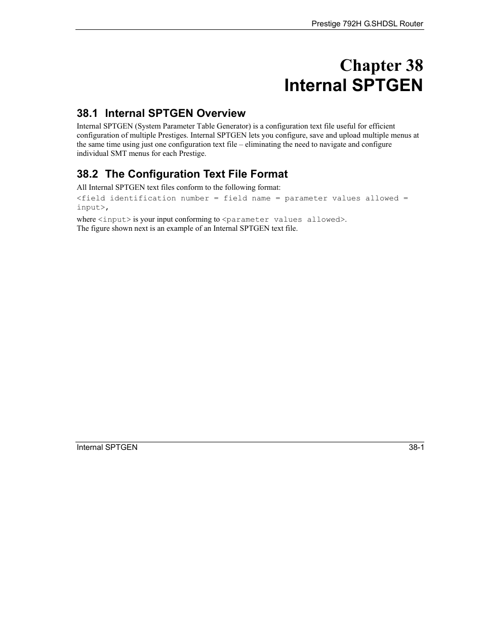 Internal sptgen, Internal sptgen overview, The configuration text file format | Chapter 38 internal sptgen | ZyXEL Communications 792H User Manual | Page 407 / 428