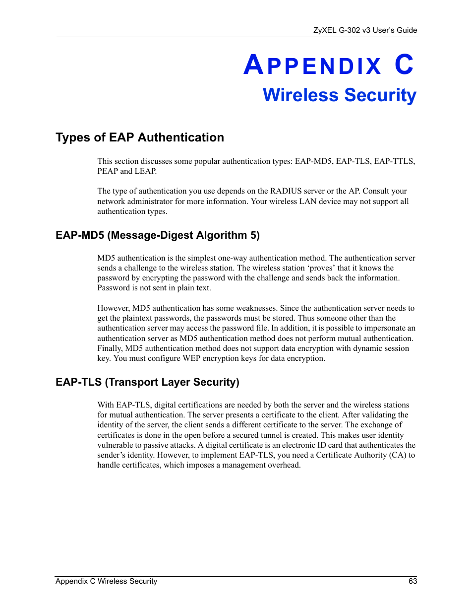 Wireless security, Types of eap authentication, Eap-md5 (message-digest algorithm 5) | Eap-tls (transport layer security), Appendix c wireless security | ZyXEL Communications G-302 User Manual | Page 63 / 71