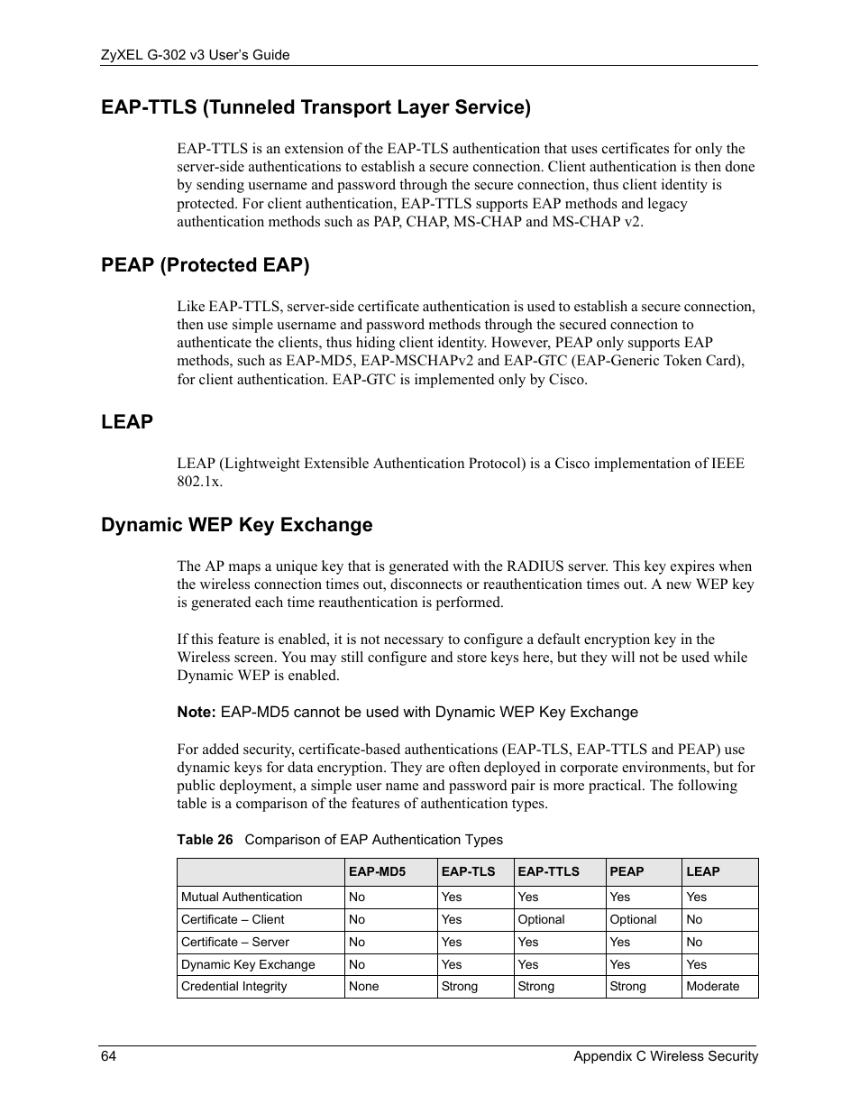 Eap-ttls (tunneled transport layer service), Peap (protected eap), Leap | Dynamic wep key exchange, Table 26 comparison of eap authentication types | ZyXEL Communications G-302 User Manual | Page 64 / 71