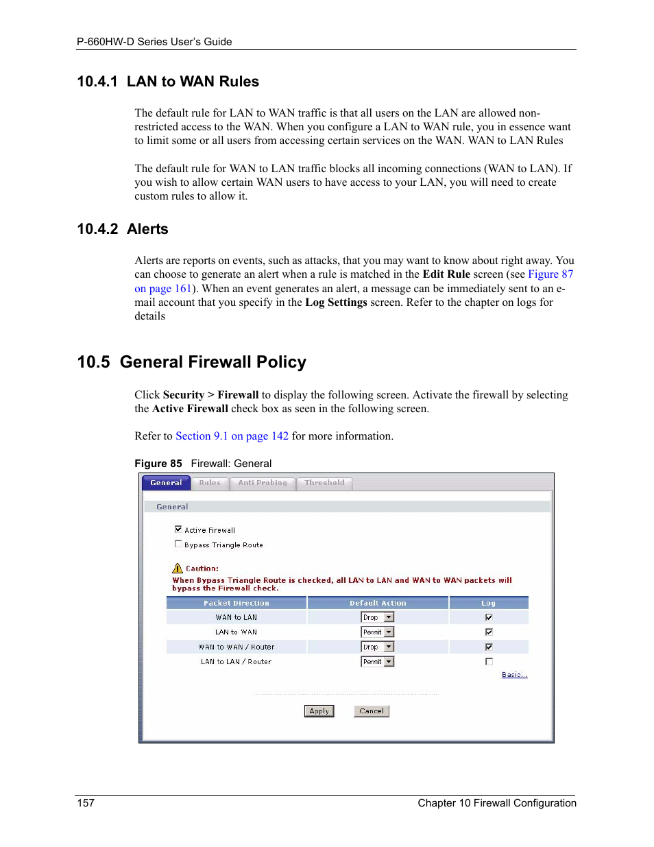 1 lan to wan rules, 2 alerts, 5 general firewall policy | Figure 85 firewall: general, Refer to, To configure | ZyXEL Communications P-660HW-D Series User Manual | Page 158 / 339