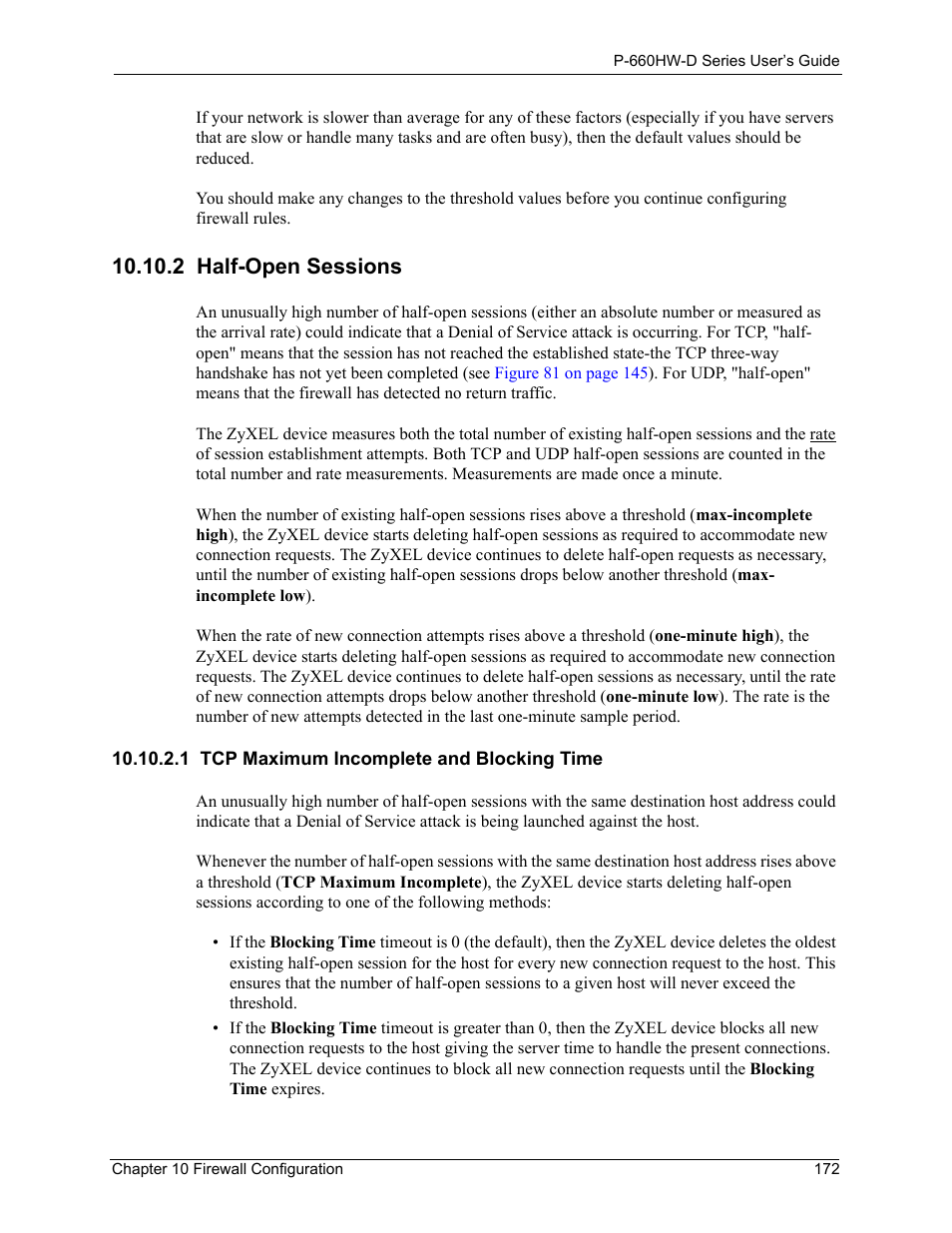 2 half-open sessions, 1 tcp maximum incomplete and blocking time | ZyXEL Communications P-660HW-D Series User Manual | Page 173 / 339