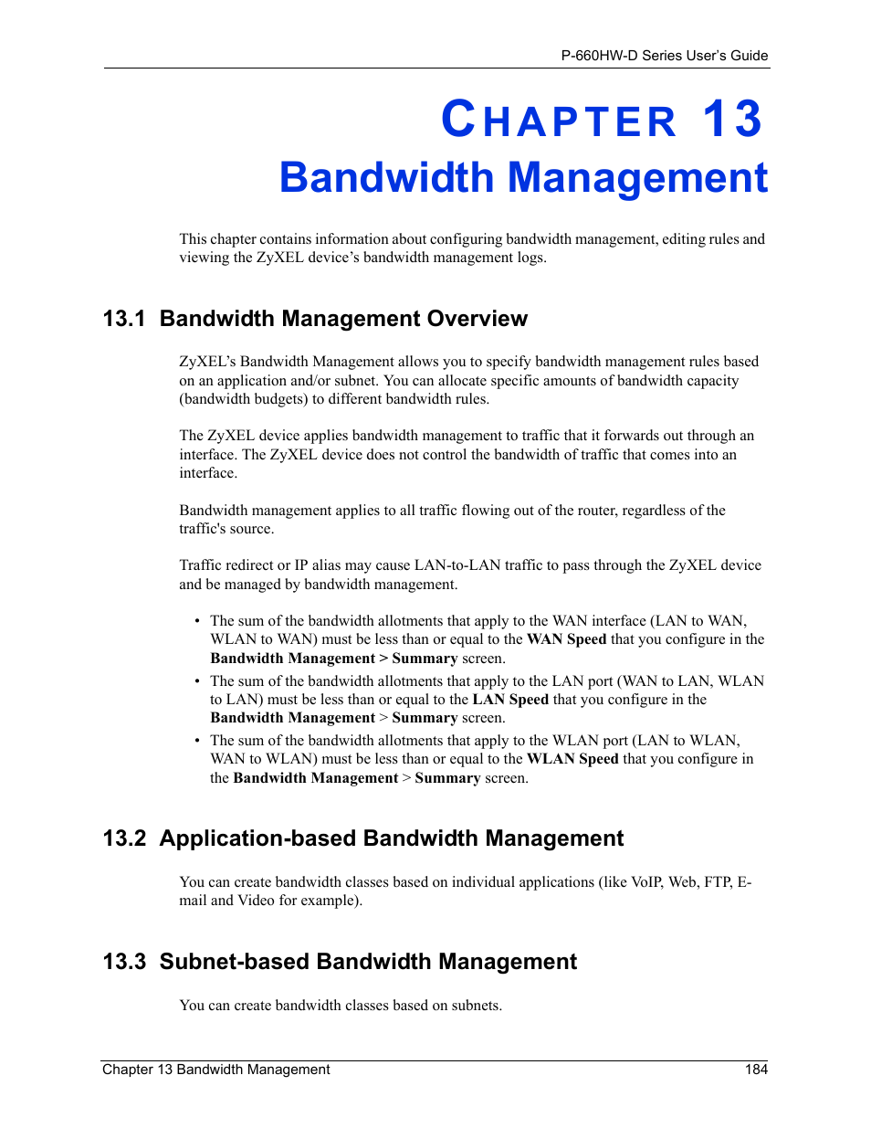 Bandwidth management, 1 bandwidth management overview, 2 application-based bandwidth management | 3 subnet-based bandwidth management, Chapter 13 bandwidth management | ZyXEL Communications P-660HW-D Series User Manual | Page 185 / 339
