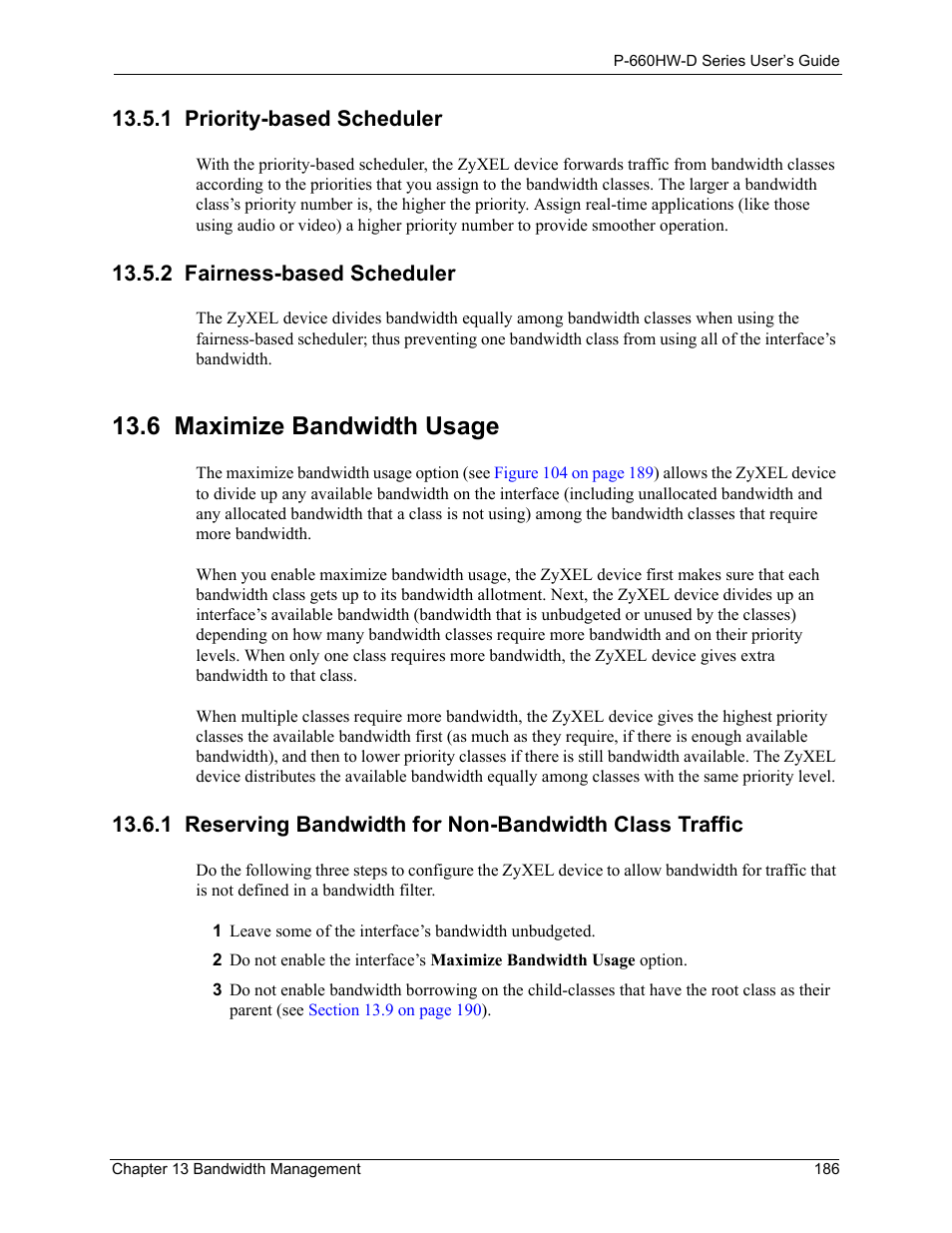1 priority-based scheduler, 2 fairness-based scheduler, 6 maximize bandwidth usage | ZyXEL Communications P-660HW-D Series User Manual | Page 187 / 339