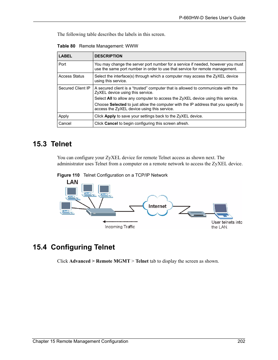 3 telnet, 4 configuring telnet, 3 telnet 15.4 configuring telnet | Table 80 remote management: www | ZyXEL Communications P-660HW-D Series User Manual | Page 203 / 339