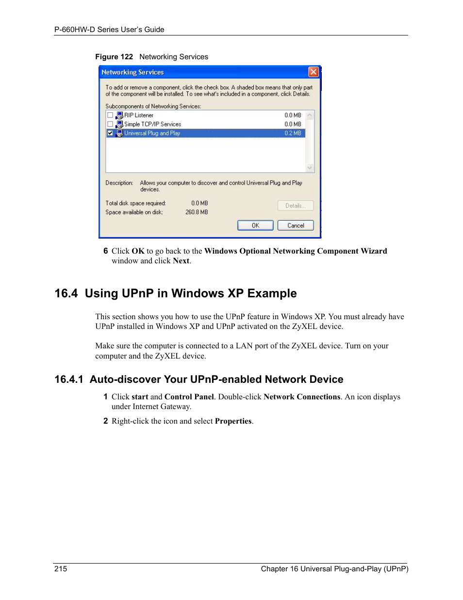 4 using upnp in windows xp example, 1 auto-discover your upnp-enabled network device, Figure 122 networking services | ZyXEL Communications P-660HW-D Series User Manual | Page 216 / 339