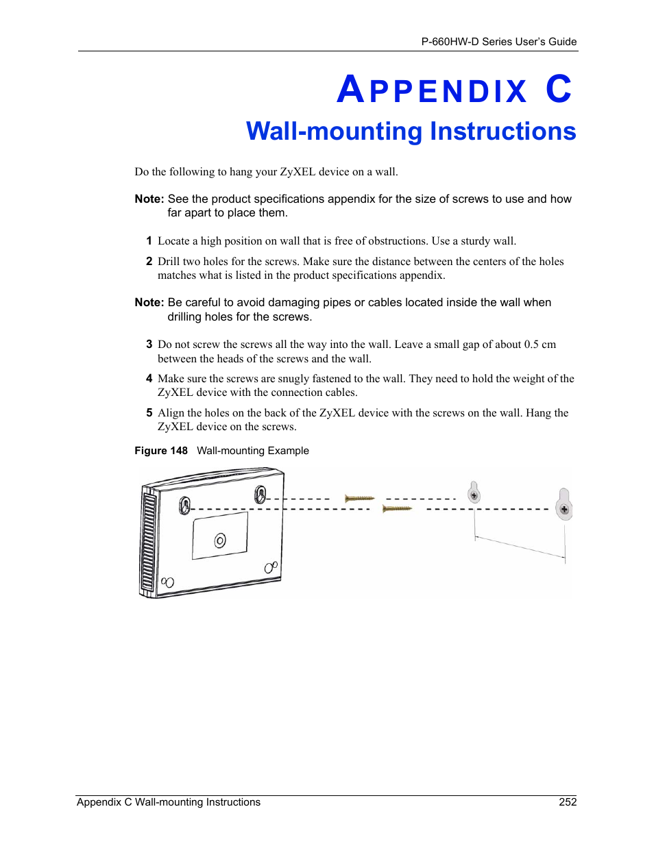 C. wall-mounting instructions, Appendix c wall-mounting instructions, Figure 148 wall-mounting example | Wall-mounting instructions | ZyXEL Communications P-660HW-D Series User Manual | Page 253 / 339