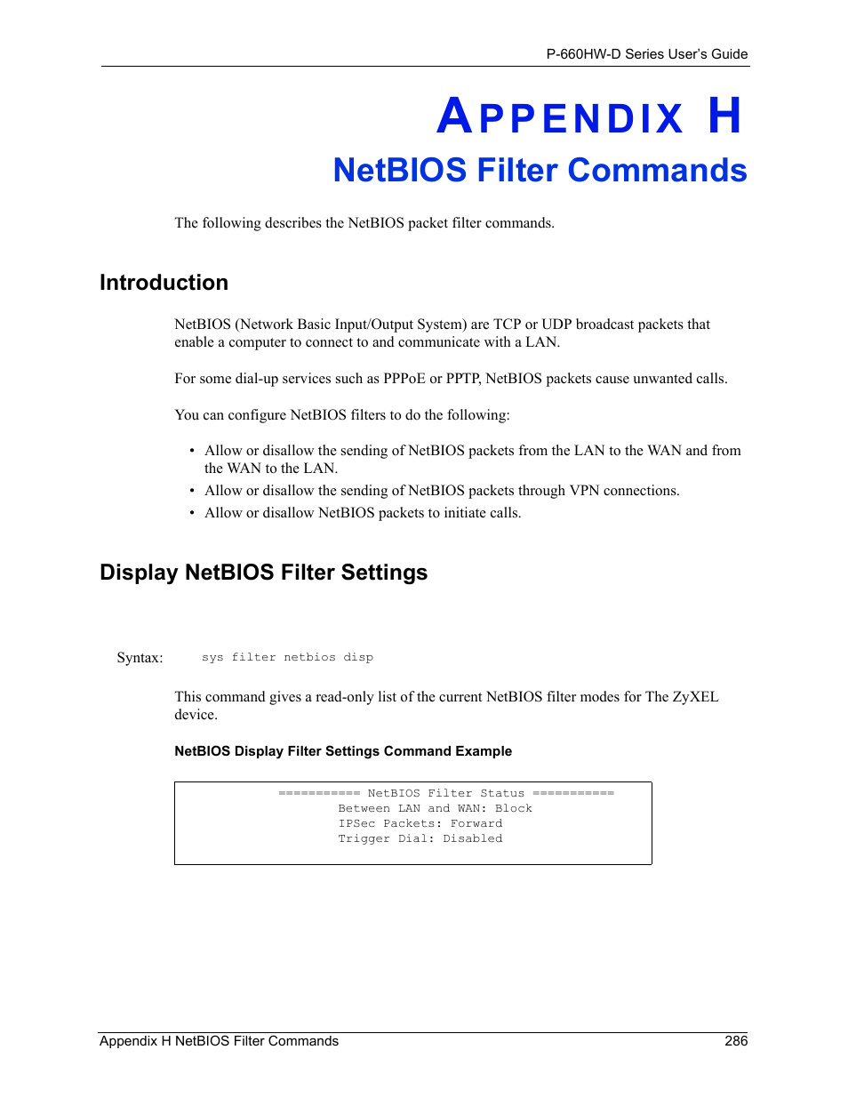 H. netbios filter commands, Appendix h netbios filter commands, Introduction display netbios filter settings | Netbios filter commands | ZyXEL Communications P-660HW-D Series User Manual | Page 287 / 339