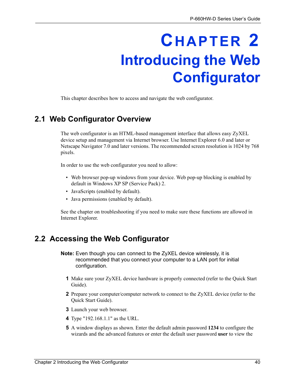 Introducing the web configurator, 1 web configurator overview, 2 accessing the web configurator | Chapter 2 introducing the web configurator | ZyXEL Communications P-660HW-D Series User Manual | Page 41 / 339