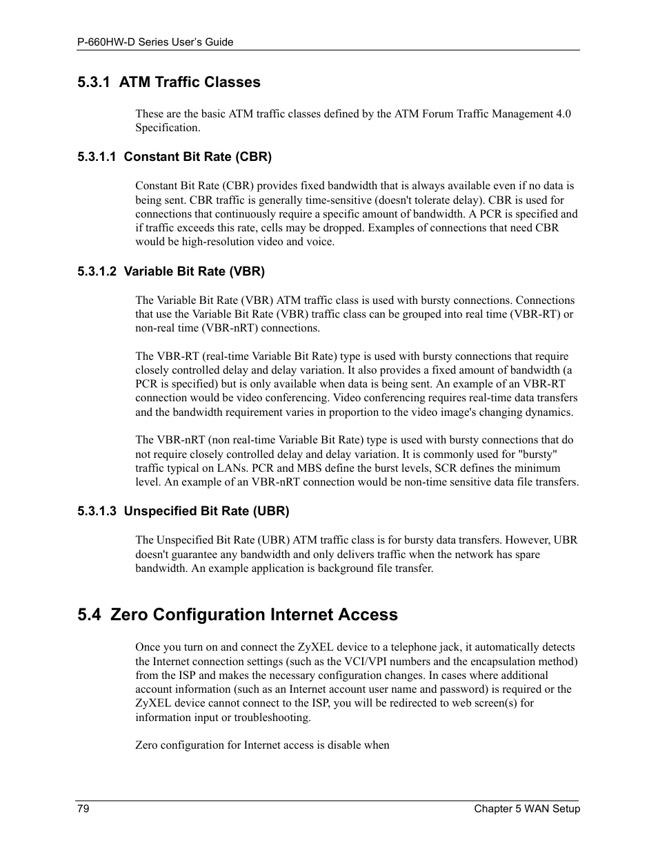 1 atm traffic classes, 1 constant bit rate (cbr), 2 variable bit rate (vbr) | 3 unspecified bit rate (ubr), 4 zero configuration internet access | ZyXEL Communications P-660HW-D Series User Manual | Page 80 / 339