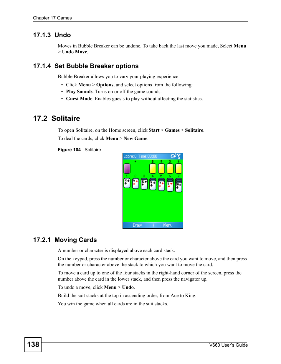 3 undo, 4 set bubble breaker options, 2 solitaire | 1 moving cards, 3 undo 17.1.4 set bubble breaker options, Figure 104 solitaire | ZyXEL Communications V660 User Manual | Page 138 / 192