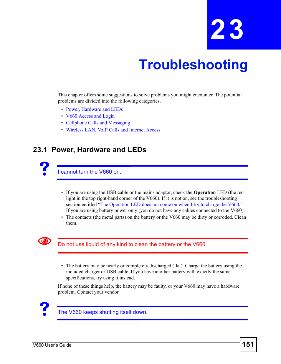 Troubleshooting, 1 power, hardware and leds, Chapter 23 troubleshooting | Troubleshooting (151) | ZyXEL Communications V660 User Manual | Page 151 / 192