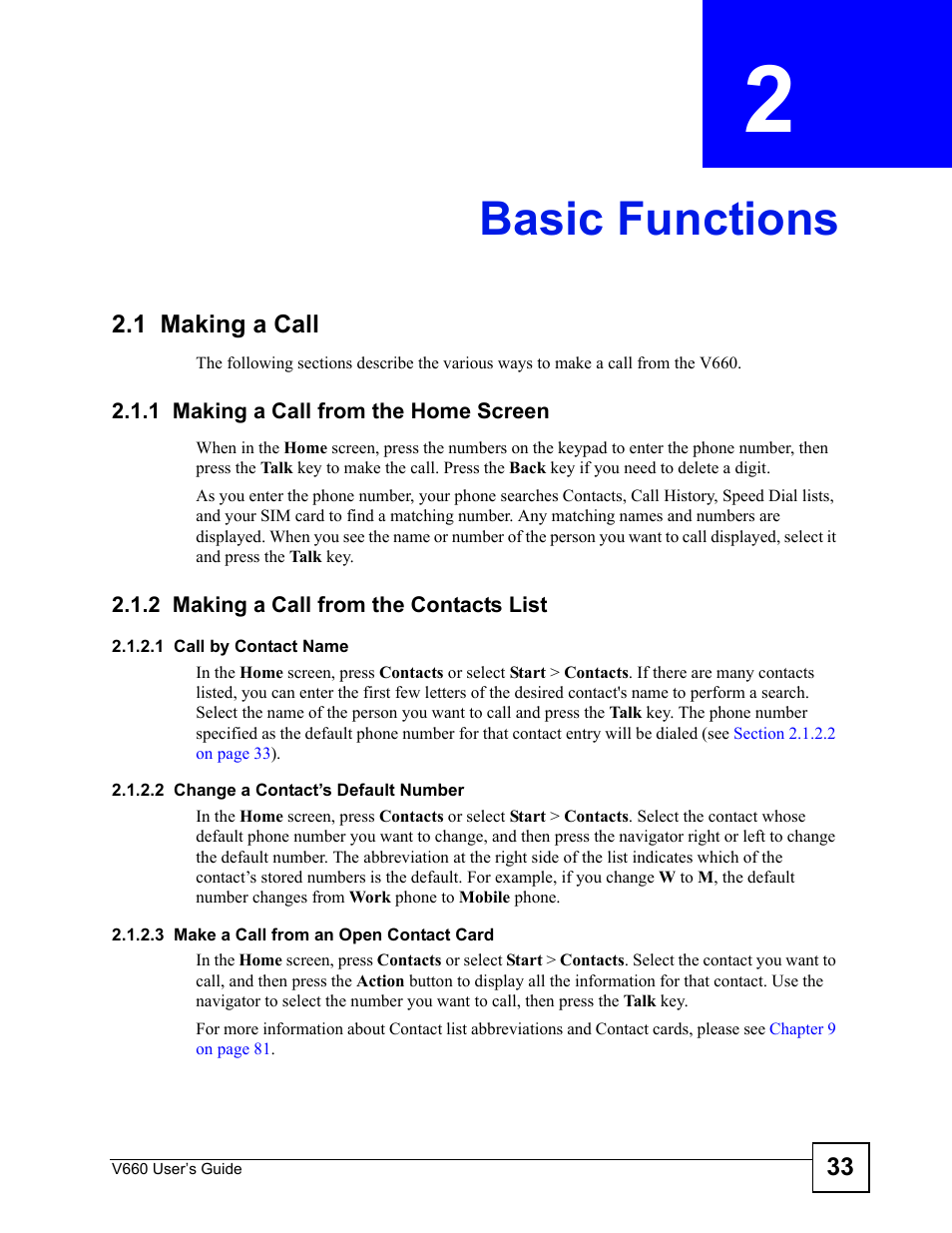 Basic functions, 1 making a call, 1 making a call from the home screen | 2 making a call from the contacts list, Chapter 2 basic functions | ZyXEL Communications V660 User Manual | Page 33 / 192