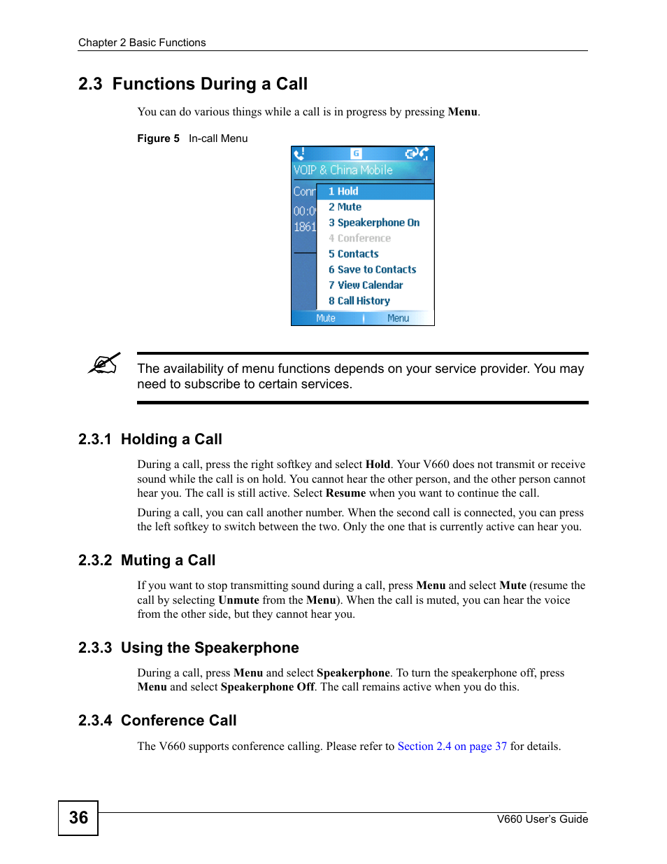 3 functions during a call, 1 holding a call, 2 muting a call | 3 using the speakerphone, 4 conference call, Figure 5 in-call menu | ZyXEL Communications V660 User Manual | Page 36 / 192