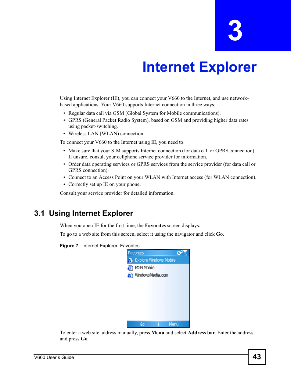 Internet explorer, 1 using internet explorer, Chapter 3 internet explorer | Figure 7 internet explorer: favorites, Internet explorer (43) | ZyXEL Communications V660 User Manual | Page 43 / 192