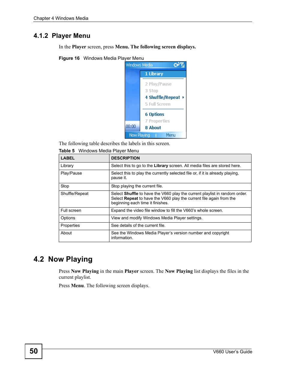 2 player menu, 2 now playing, Figure 16 windows media player menu | Table 5 windows media player menu | ZyXEL Communications V660 User Manual | Page 50 / 192