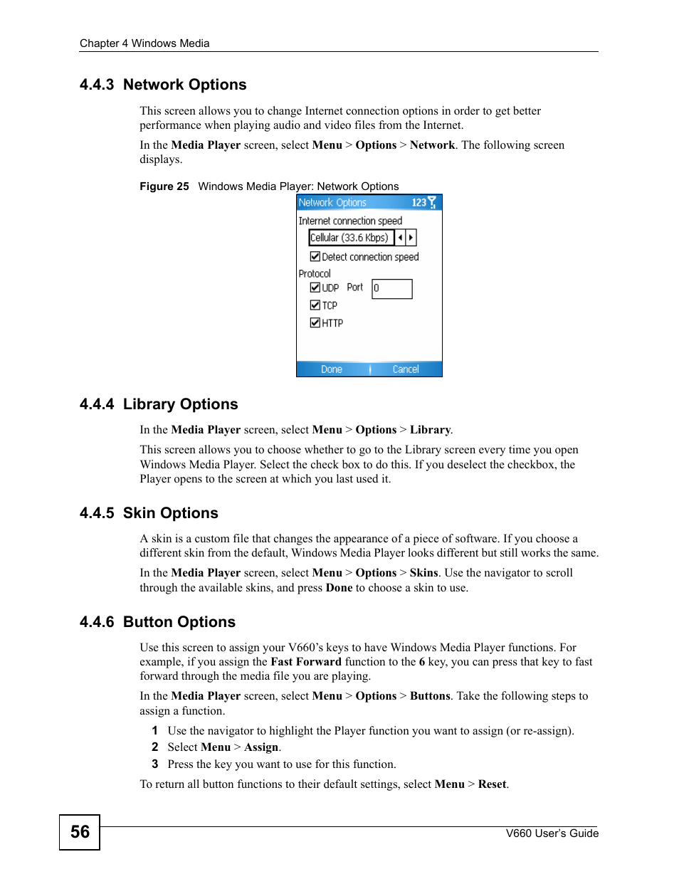 3 network options, 4 library options, 5 skin options | 6 button options, Figure 25 windows media player: network options | ZyXEL Communications V660 User Manual | Page 56 / 192