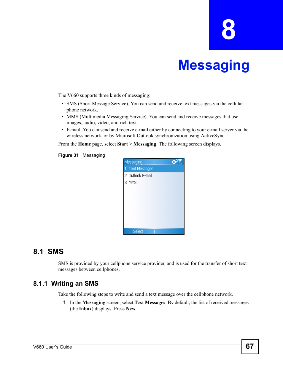 Messaging, 1 sms, 1 writing an sms | Chapter 8 messaging, Figure 31 messaging, Messaging (67) | ZyXEL Communications V660 User Manual | Page 67 / 192