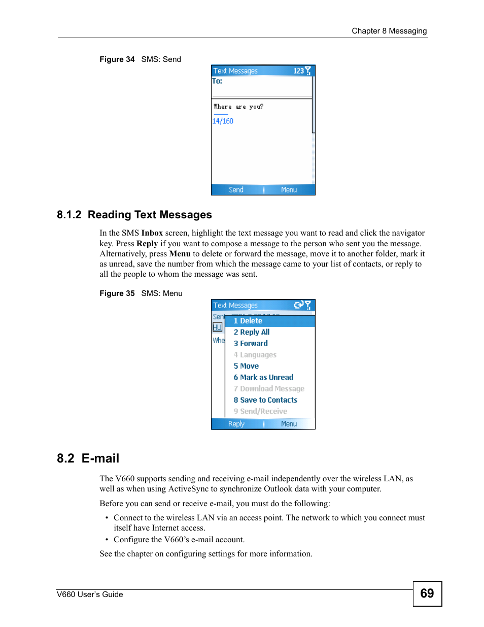 2 reading text messages, 2 e-mail, Figure 34 sms: send figure 35 sms: menu | ZyXEL Communications V660 User Manual | Page 69 / 192