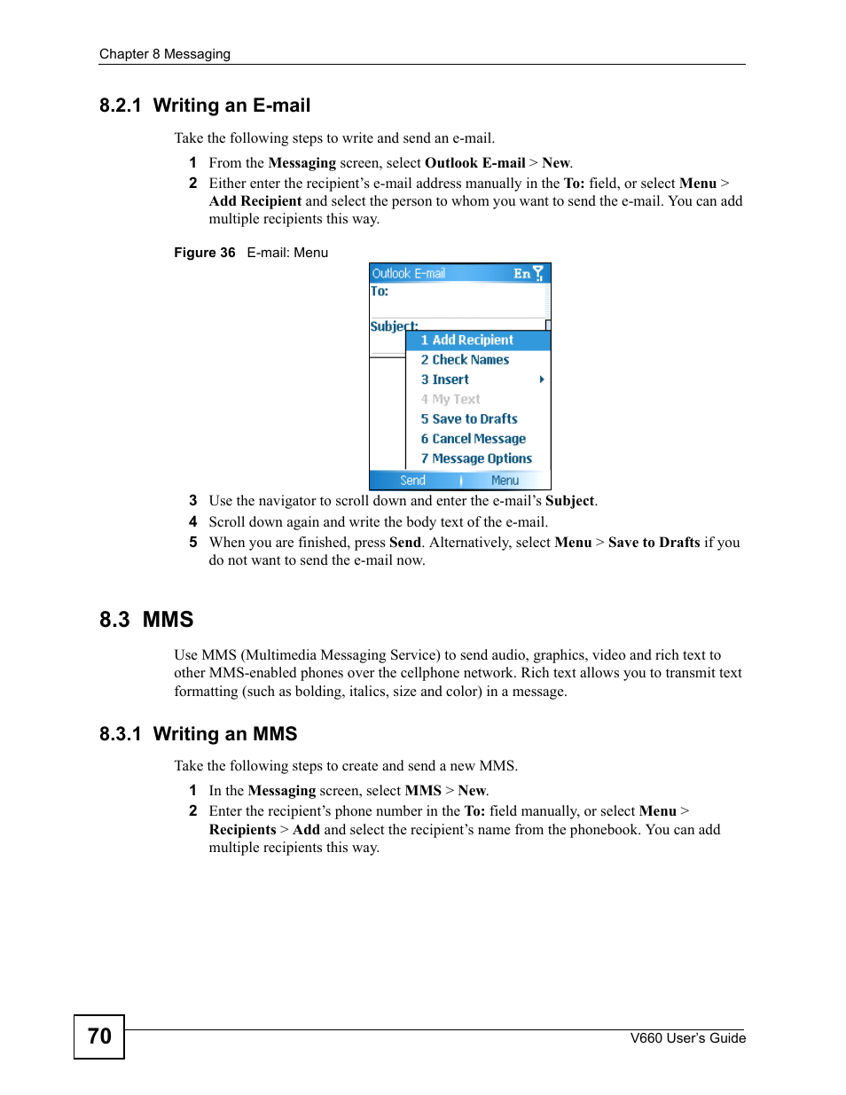1 writing an e-mail, 3 mms, 1 writing an mms | Figure 36 e-mail: menu | ZyXEL Communications V660 User Manual | Page 70 / 192