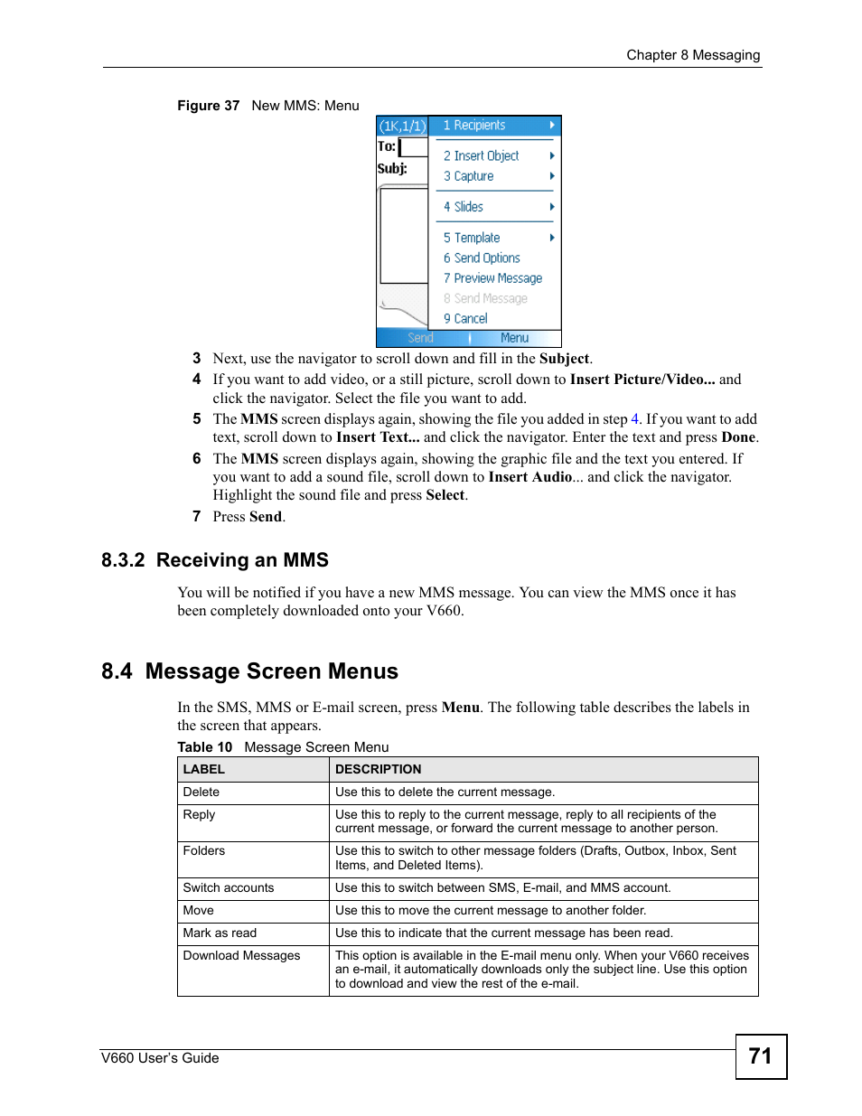 2 receiving an mms, 4 message screen menus, Figure 37 new mms: menu | Table 10 message screen menu | ZyXEL Communications V660 User Manual | Page 71 / 192