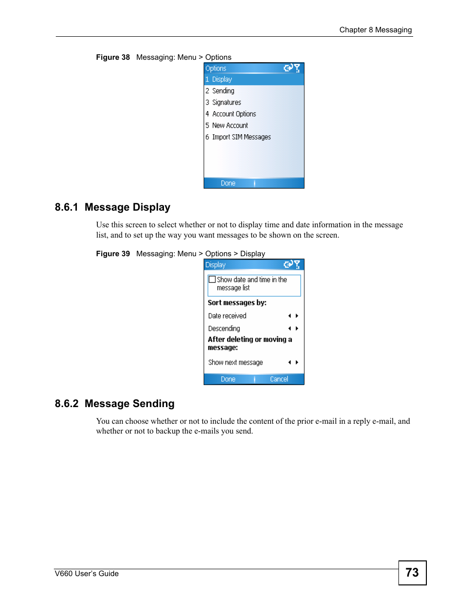 1 message display, 2 message sending, 1 message display 8.6.2 message sending | Figure 38 messaging: menu > options, Figure 39 messaging: menu > options > display | ZyXEL Communications V660 User Manual | Page 73 / 192