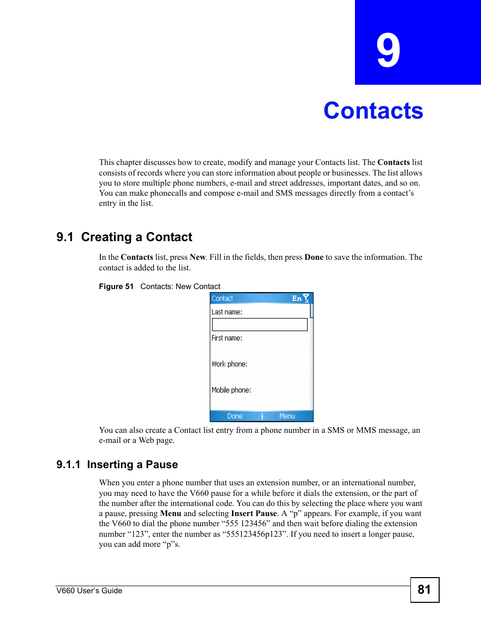 Contacts, 1 creating a contact, 1 inserting a pause | Chapter 9 contacts, Figure 51 contacts: new contact, Contacts (81) | ZyXEL Communications V660 User Manual | Page 81 / 192
