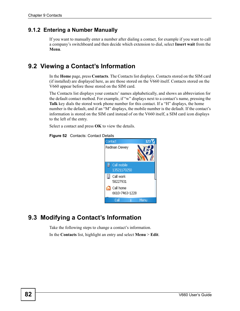 2 entering a number manually, 2 viewing a contact’s information, 3 modifying a contact’s information | Figure 52 contacts: contact details | ZyXEL Communications V660 User Manual | Page 82 / 192