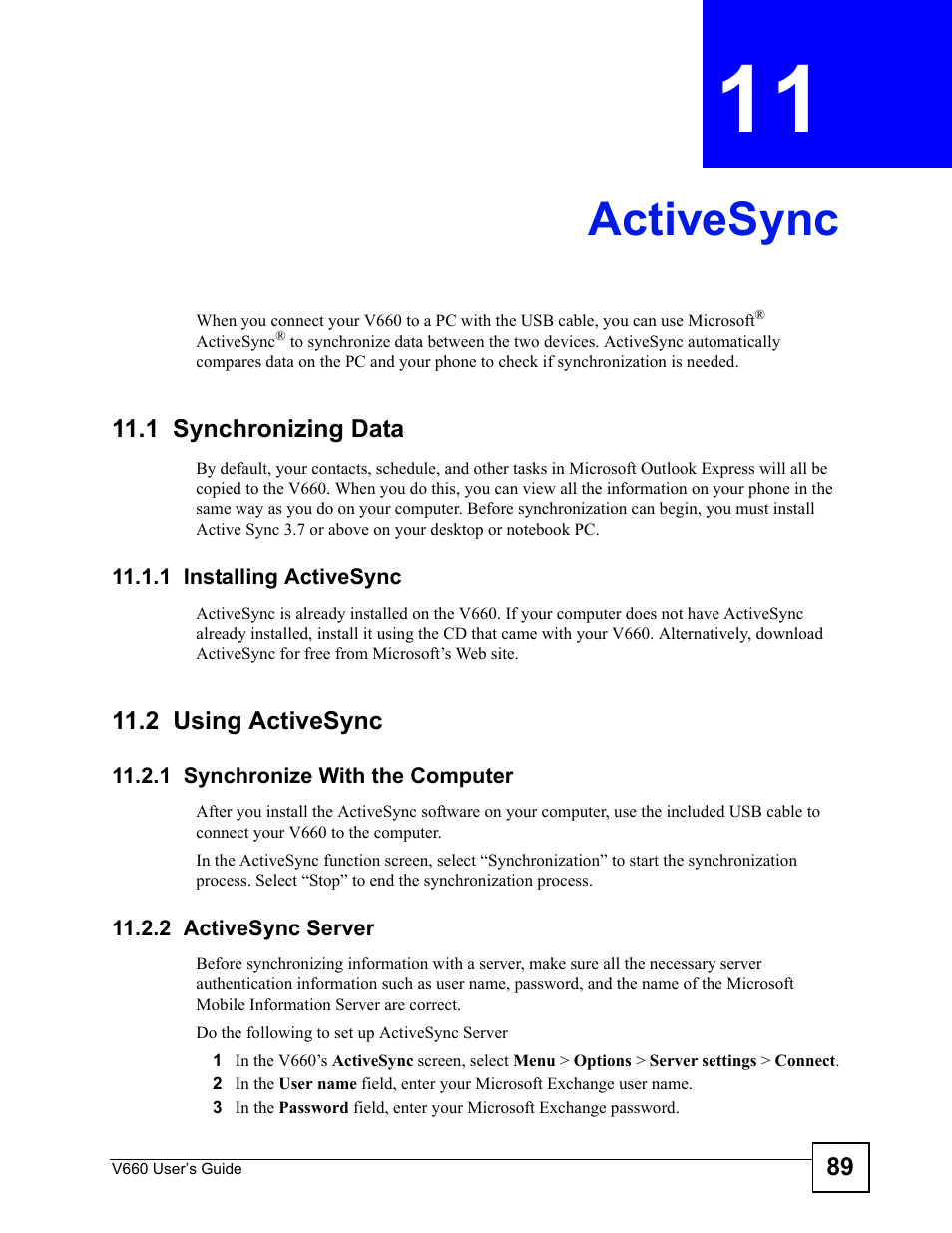 Activesync, 1 synchronizing data, 1 installing activesync | 2 using activesync, 1 synchronize with the computer, 2 activesync server, Chapter 11 activesync, Activesync (89) | ZyXEL Communications V660 User Manual | Page 89 / 192