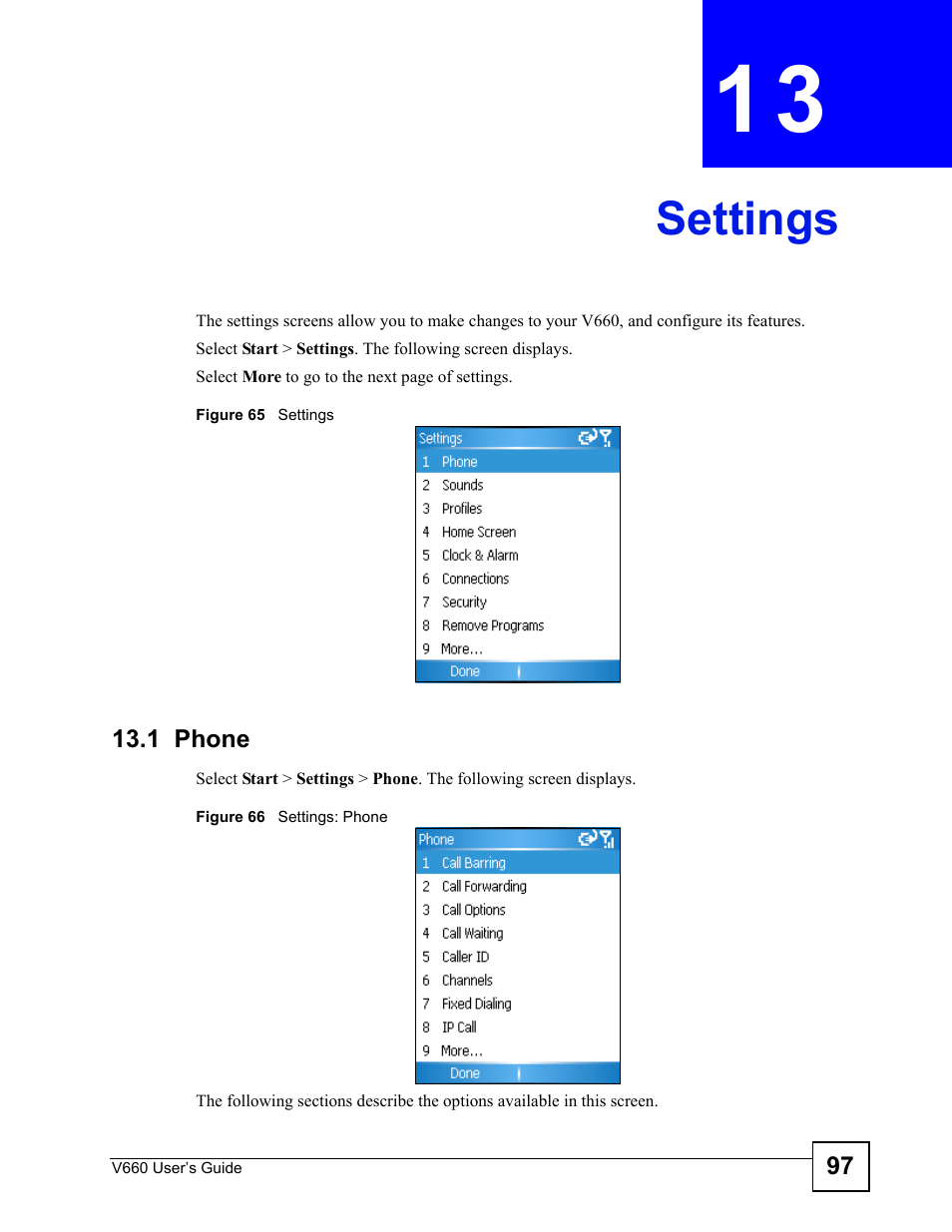 Settings, 1 phone, Chapter 13 settings | Figure 65 settings figure 66 settings: phone, Settings (97) | ZyXEL Communications V660 User Manual | Page 97 / 192