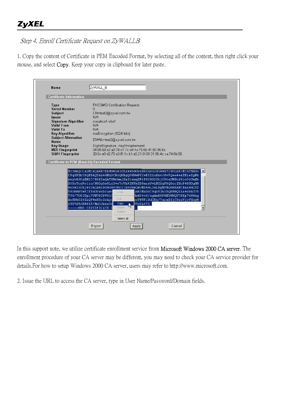 Step 4. enroll certificate request on zywallb | ZyXEL Communications 2WG User Manual | Page 83 / 264