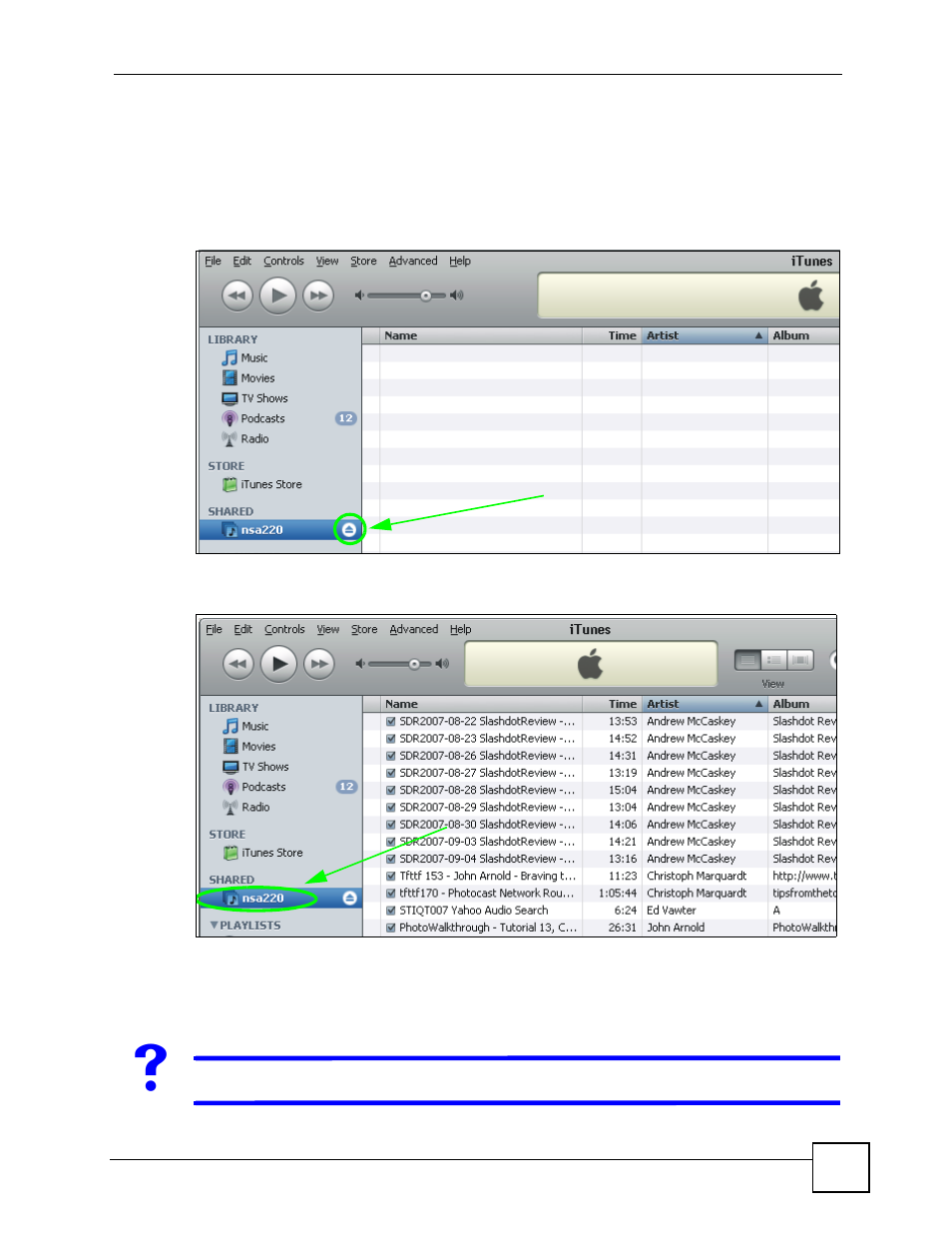 Figure 98 itunes eject button, Figure 99 itunes reconnected | ZyXEL Communications NSA-220 User Manual | Page 151 / 234